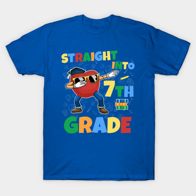 Straight Into 7th Grade Funny Dabbing Apple First Day School T-Shirt by kaza191